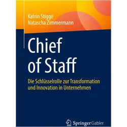 Chief of Staff, Fachbücher von Natascha Zimmermann, Katrin Stigge