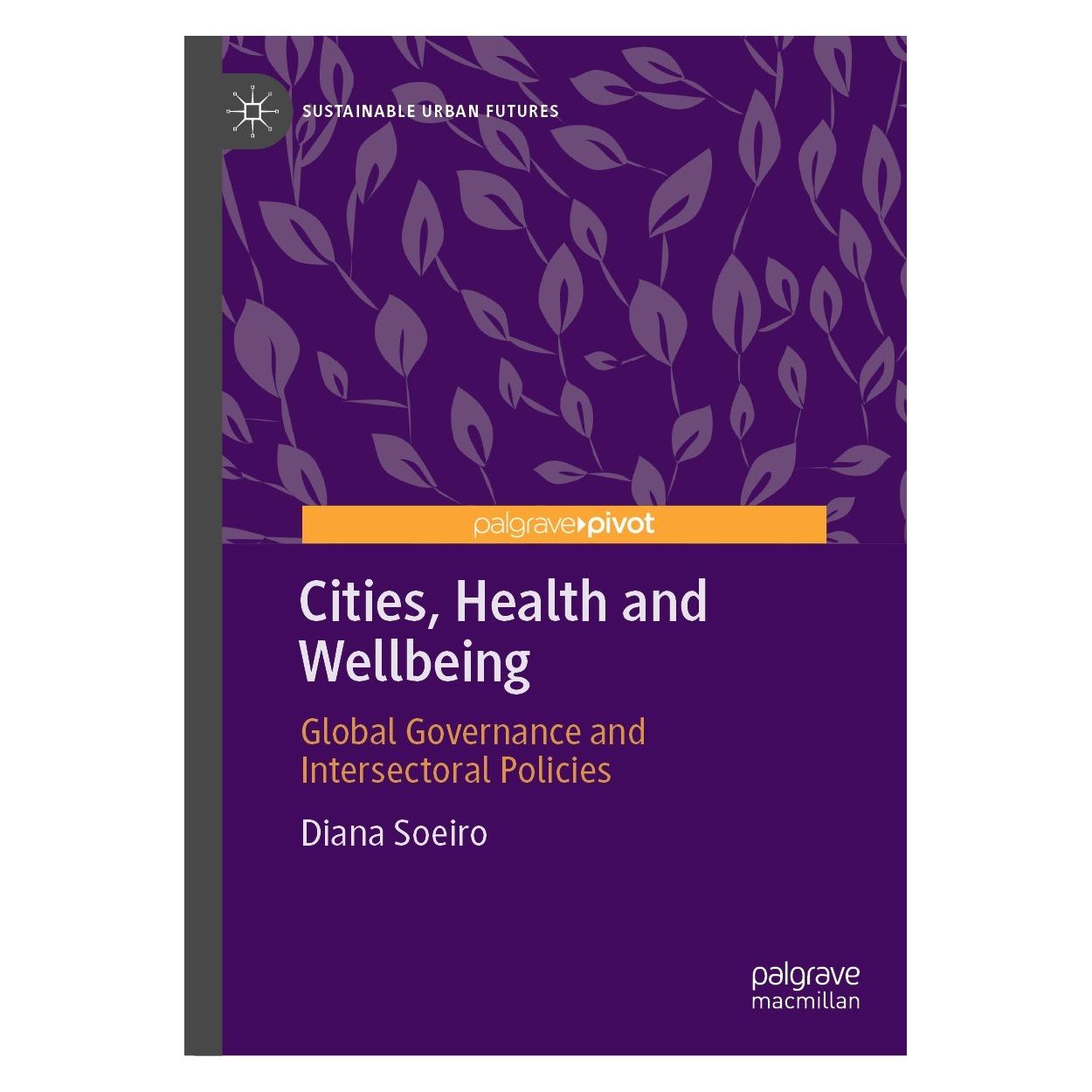 Springer Cities, Health and Wellbeing (Englisch, Hardcover, Diana Soeiro) (9783030893477)