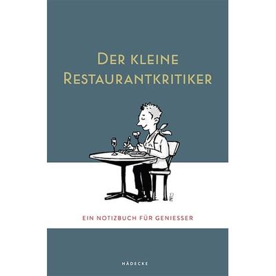 Der kleine Restaurantkritiker
