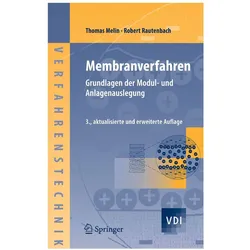 Membranverfahren, Fachbücher von Thomas Melin, Robert Rautenbach