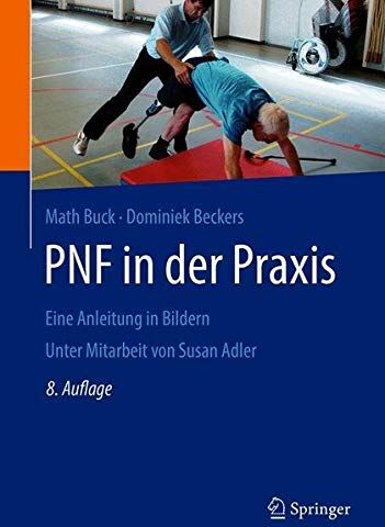 Math Buck - PNF in der Praxis: Eine Anleitung in Bildern - Preis vom 09.10.2026 07:28:09 h