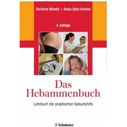 Das Hebammenbuch, Fachbücher von Sonja Opitz-Kreuter, Christine Mändle