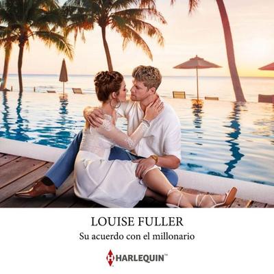 Su acuerdo con el millonario - Louise Fuller, Audio, 9788410749429