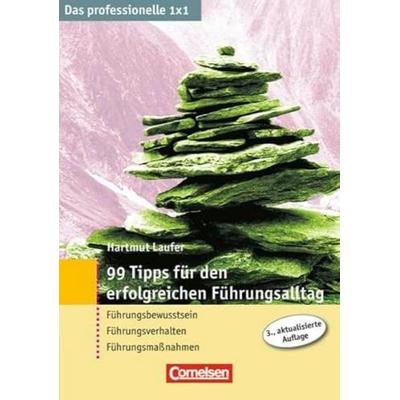 99 Tipps für den erfolgreichen Führungsalltag, Taschenbuch von Hartmut Laufer, Cornelsen Verlag, 978-3-589-23732-6