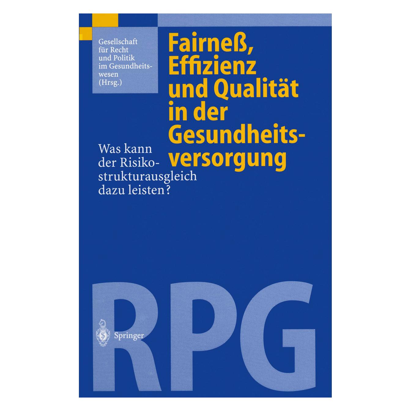 Springer Fairness, Effizienz und Qualität in der Gesundheitsversorgung (Deutsch, Softcover) (55517547)