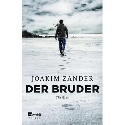 Der Bruder / Klara Walldéen Bd.2, Taschenbuch von Joakim Zander, Rowohlt Taschenbuch