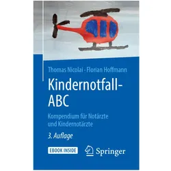 Kindernotfall-ABC, Fachbücher von Thomas Nicolai, Florian Hoffmann