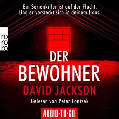 Der Bewohner - David Jackson, Audio, 9783965191952