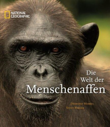 Desmond Morris - Die Welt der Menschenaffen - Preis vom 09.10.2026 07:28:09 h