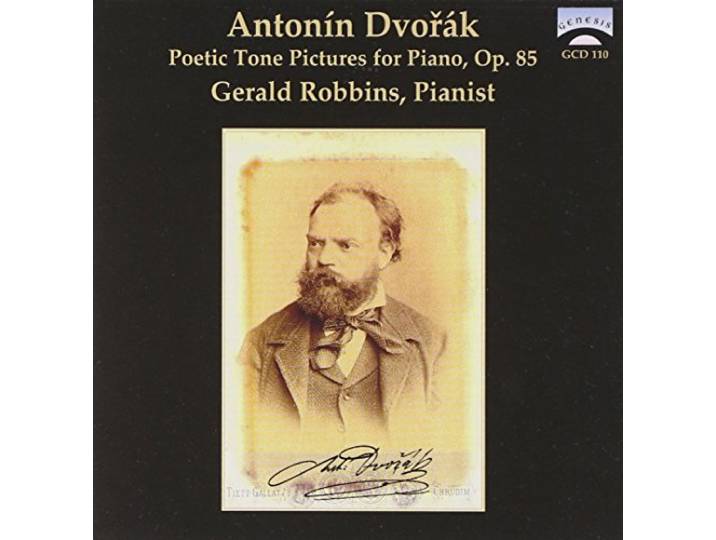 Antonin Dvorak: Poetic Tone Pictures