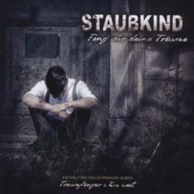 Fang Dir Deine Träume - Staubkind, CD