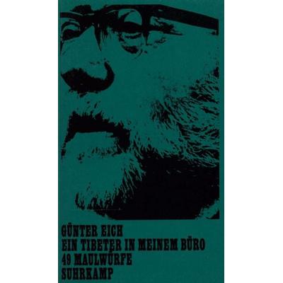 Ein Tibeter in meinem Büro, Taschenbuch von Günter Eich, Suhrkamp, 978-3-518-02720-2