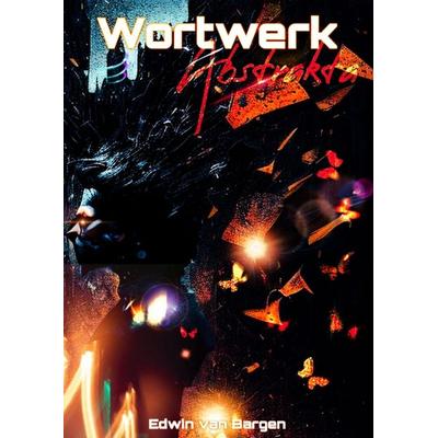Wortwerk Abstrakta, Gebundene Ausgabe von Edwin van Bargen, Tredition, 978-3-384-42573-7