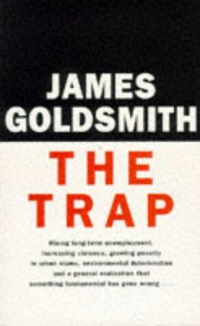 Goldsmith, Sir James - The Trap - Preis vom 09.10.2026 07:28:09 h