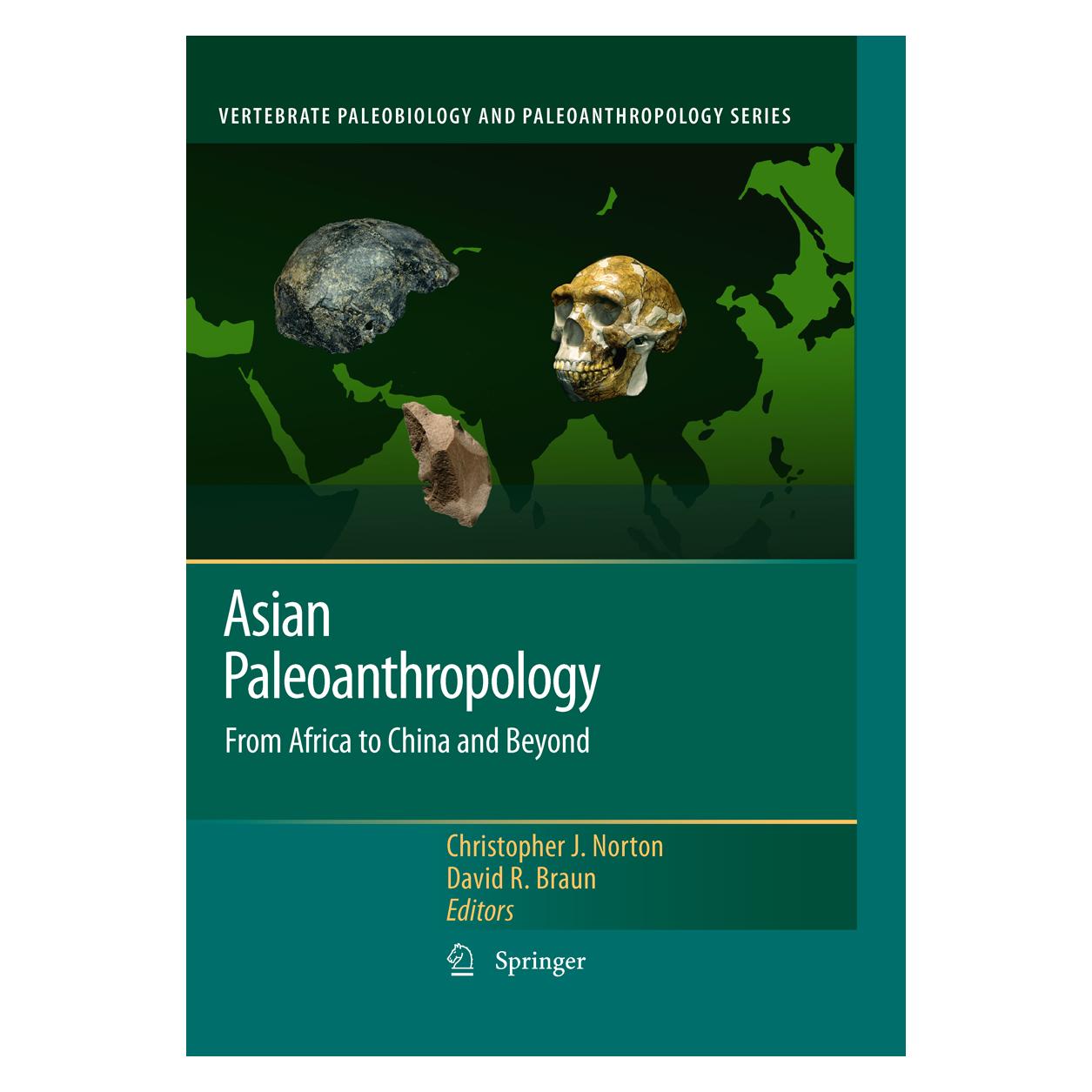 Springer Asian Paleoanthropology (Englisch, Softcover, Christopher J. Norton, David R. Braun) (55500661)