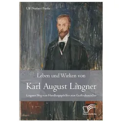 Leben und Wirken von Karl August Lingner, Biografien von Ulf-Norbert Funke