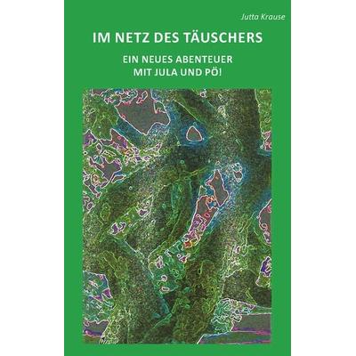Im Netz des Täuschers, Taschenbuch von Jutta Krause, Rediroma-Verlag