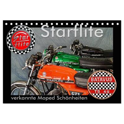 Starflite verkannte Moped Schönheiten (Tischkalender 2027 DIN A5 quer), CALVENDO Monatskalender
