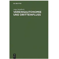 Vereinsautonomie und Dritteinfluss, Fachbücher von Anja Steinbeck