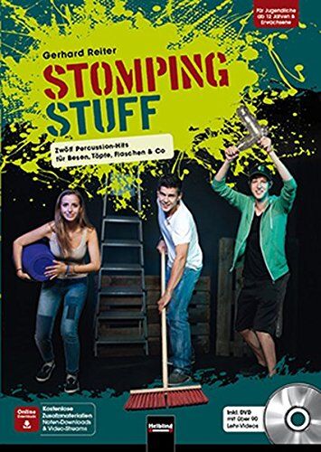 Gerhard Reiter - STOMPING STUFF, mit 1 DVD: Zwölf Percussion-Hits für Besen, Töpfe, Flaschen & Co - Preis vom 11.10.2026 15:43:13 h