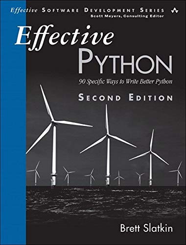 Brett Slatkin - Slatkin, B: Effective Python: 90 Specific Ways to Write Better Python (Effective Software Development) - Preis vom 30.09.2026 09:01:18 h