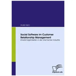 Social Software im Customer Relationship Management, Fachbücher von André Hahn