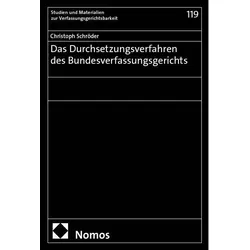 Das Durchsetzungsverfahren des Bundesverfassungsgerichts, Fachbücher von Christoph Schröder