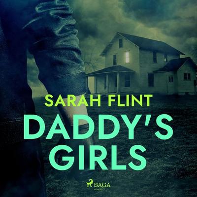 Daddy's Girls - Sarah Flint, Audio, 9788728287378