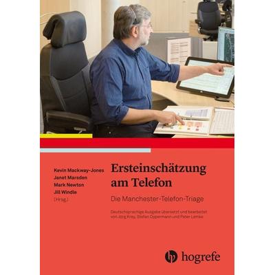 Ersteinschätzung am Telefon, Taschenbuch von , Hogrefe AG, 978-3-456-85724-4