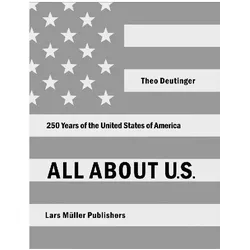All About U.S, Sachbücher von Theo Deutinger