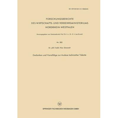 Gedanken und Vorschläge zur Auslese technischer Talente, Taschenbuch von Max Simoneit, VS Verlag für Sozialwissenschaften, 978-3-663-06321-6