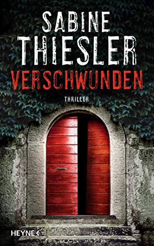 Sabine Thiesler - Verschwunden: Thriller - Preis vom 16.10.2026 11:41:07 h