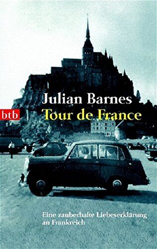 Julian Barnes - Tour de France - Preis vom 09.10.2026 07:28:09 h