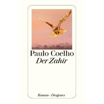 Der Zahir, Taschenbuch von Paulo Coelho, Diogenes, 978-3-257-23580-7