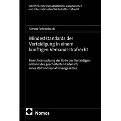 Mindeststandards der Verteidigung in einem künftigen Verbandsstrafrecht, Fachbücher