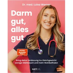 Darm gut, alles gut, Ratgeber von Luisa Werner