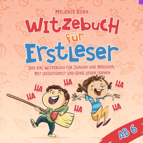 Melanie Korn - Witzebuch für Erstleser ab 6: Das XXL Witzebuch für Jungen und Mädchen. Mit Leichtigkeit und Spaß lesen lernen - Preis vom 11.10.2026 03:10:56 h