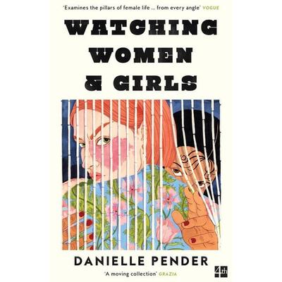 Watching Women & Girls, Taschenbuch von Danielle Pender, HarperCollins, 978-0-00-847250-4