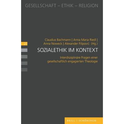 Sozialethik im Kontext, Taschenbuch von , Brill | Schöningh, 978-3-506-79679-0