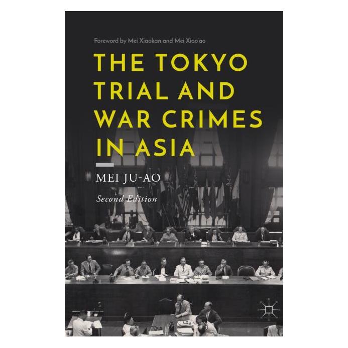 Springer The Tokyo Trial and War Crimes in Asia (Englisch, Hardcover, Mei Ju-ao) (63698414)