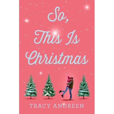 So, This Is Christmas, Taschenbuch von Tracy Andreen, Random House N.Y.