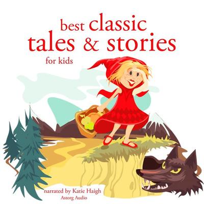 Best classic tales and stories - Grimm,Perrault,Hans Christian Andersen, Audio, 9782821107793