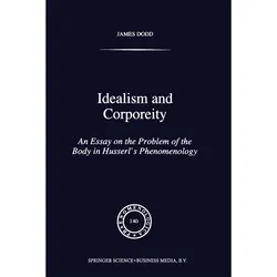 Idealism and Corporeity, Sachbücher von J. Dodd