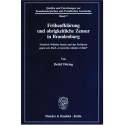 Frühaufklärung und obrigkeitliche Zensur in Brandenburg., Fachbücher von Detlef Döring