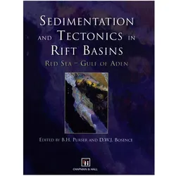 Sedimentation and Tectonics in Rift Basins Red Sea:- Gulf of Aden, Fachbücher von Bruce H. Purser, Dan Bosence