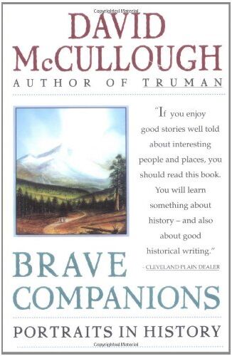 David McCullough - Brave Companions: Portraits in History - Preis vom 09.10.2026 07:28:09 h