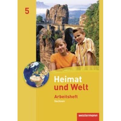 Heimat und Welt - Ausgabe 2011 Sachsen, Geheftet von Wolfgang Gerber,Kerstin Bräuer,Ute Liebmann,Carola Schön,Bärbel Schönherr, Westermann