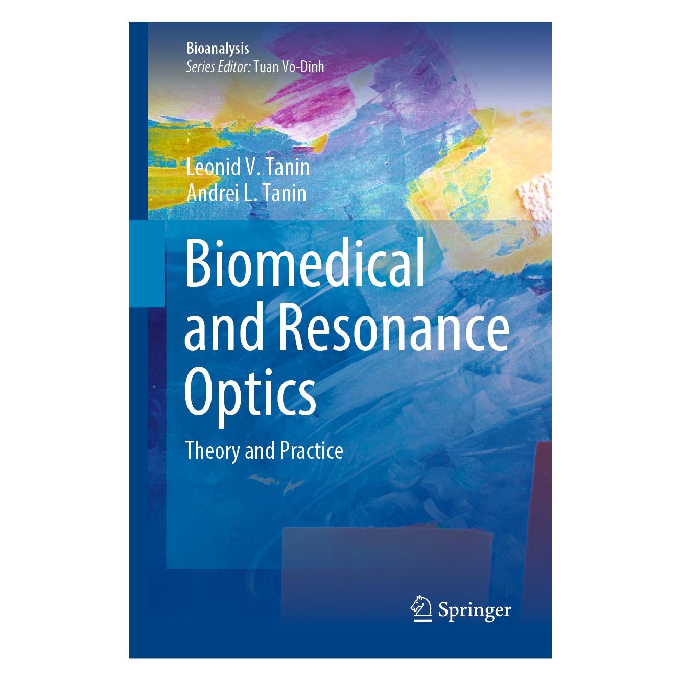 Springer Biomedical and Resonance Optics (Englisch, Hardcover, Andrei L. Tanin, Leonid V. Tanin) (9783030607722)