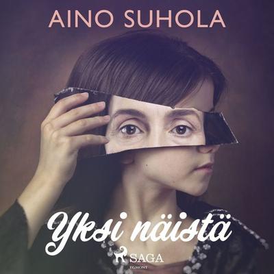 Yksi näistä - Aino Suhola, Audio, 9788728019009