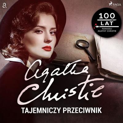 Tajemniczy przeciwnik - Agatha Christie, Audio, 9788726267044
